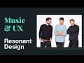 14  music  ux w resonant design
