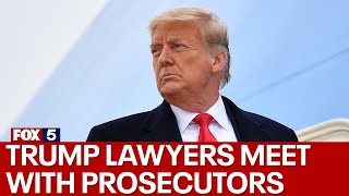 Trump says his lawyers have met with prosecutors