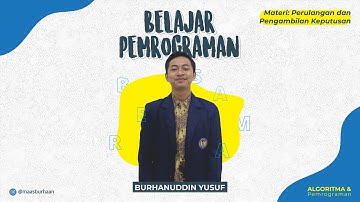 Belajar Pemrograman - Perulangan dan Pengambilan Keputusan C++
