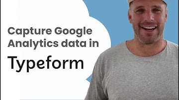 Capture Google Analytics data in Typeform