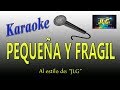 Pequea y fragil karaoke cumbia jlg