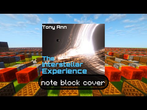 Interstellar X Experience Note Block (Tony Ann - The Interstellar Experience)