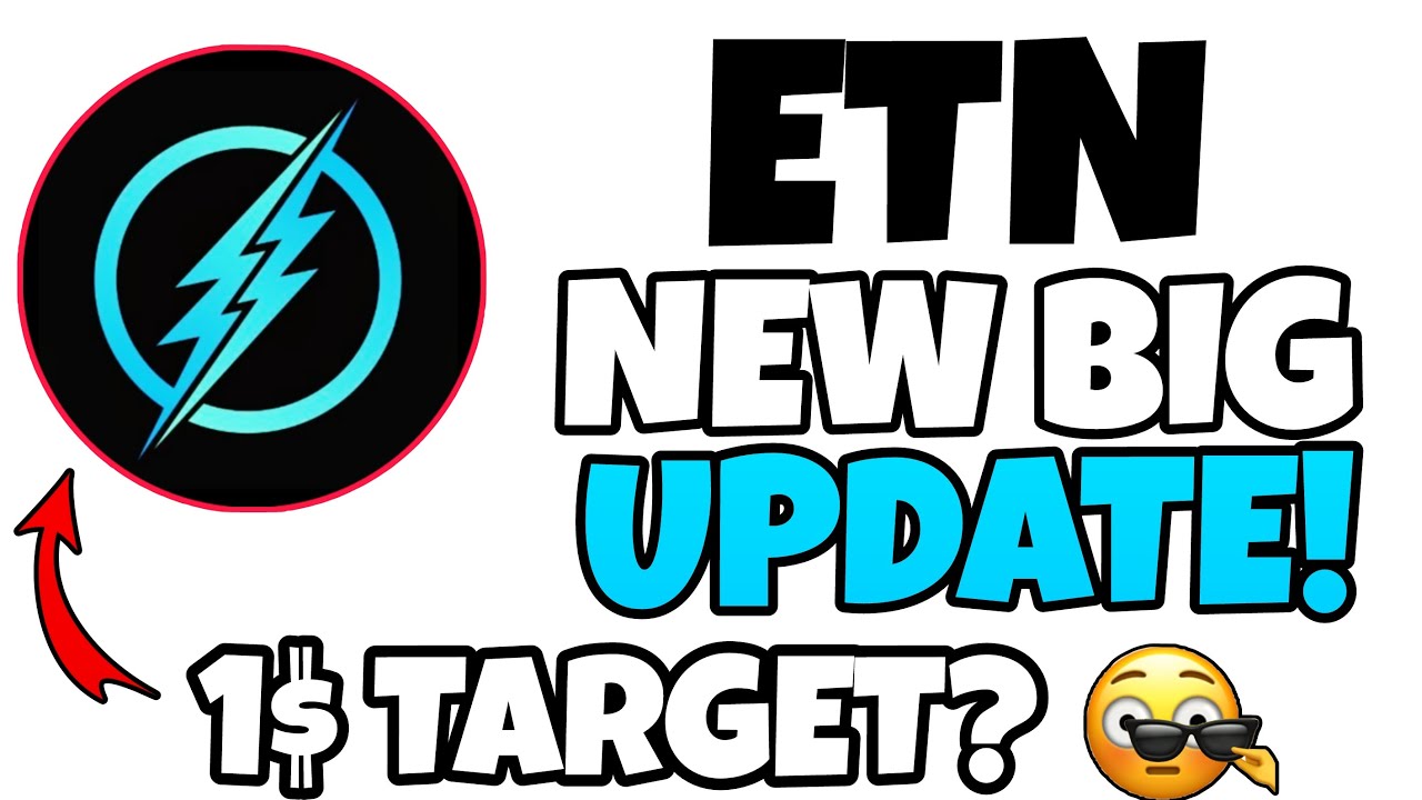 ETN (ELECTRONEUM) Coin New Update 🔥 | ETN Coin News Today | ETN Coin Price Prediction | Safe Invest?