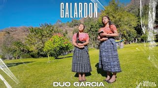 Duo García - Galardon (Video Oficial)