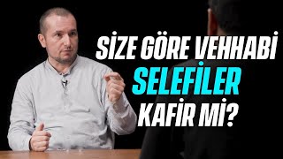 Si̇ze Göre Vehhabi̇ Selefi̇ler Kafi̇r Mi̇? Kerem Önder