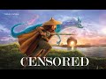 RAYA AND THE LAST DRAGON | Unnecessary Censorship
