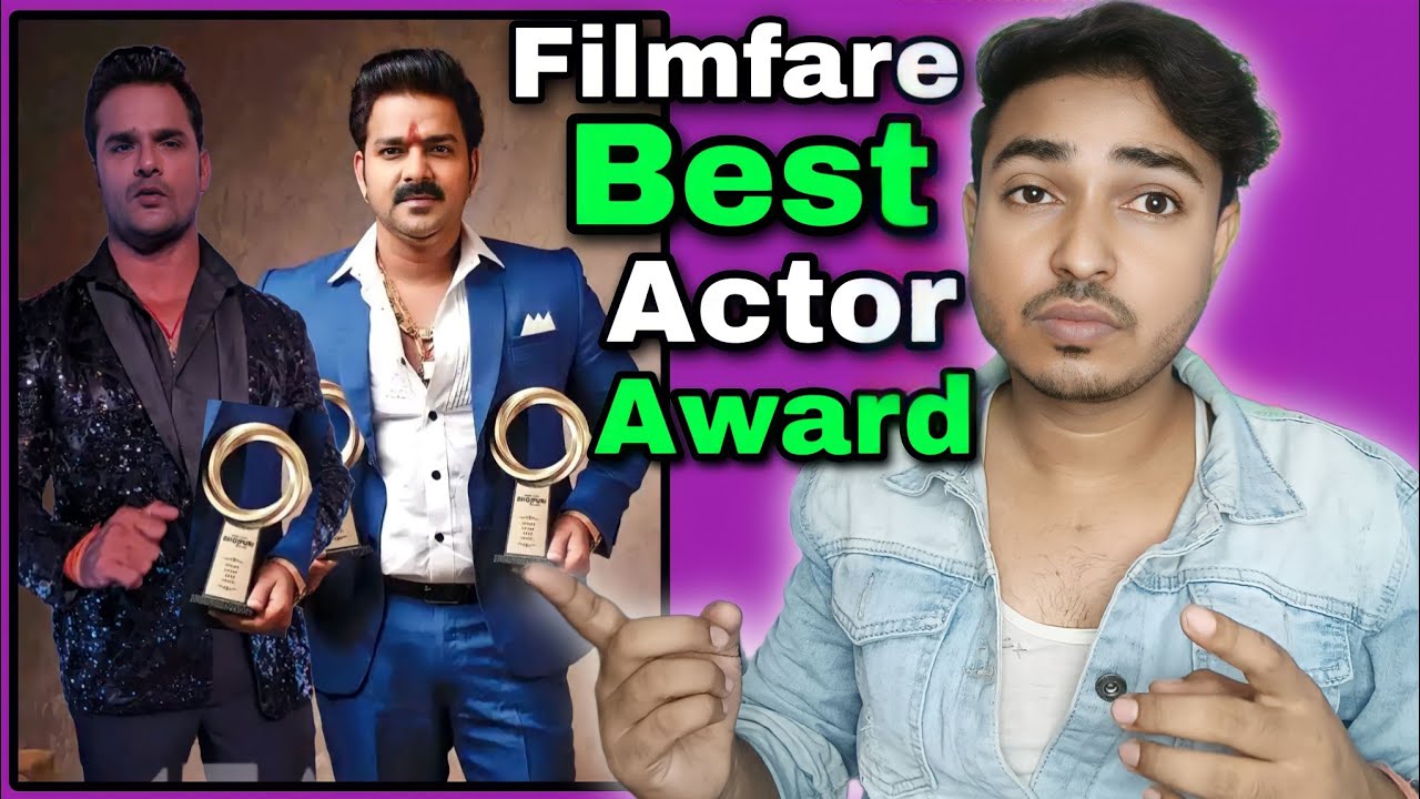 Best Actor Filmfare Award Khesari Lal Pawan Singh best-actor-filmfare-award-khesari-lal-pawan-singh