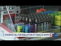 Students call for regulation of tobacco shops