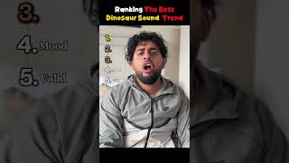Ranking The Best Dinosaur Sound Make Trend 🦖🗣️