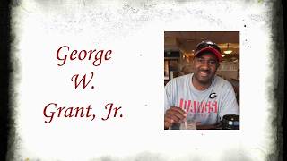 George W. Grant, Jr. Funeral Service