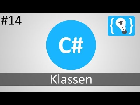 C# Tutorial Deutsch / German [14/20] - Klassen