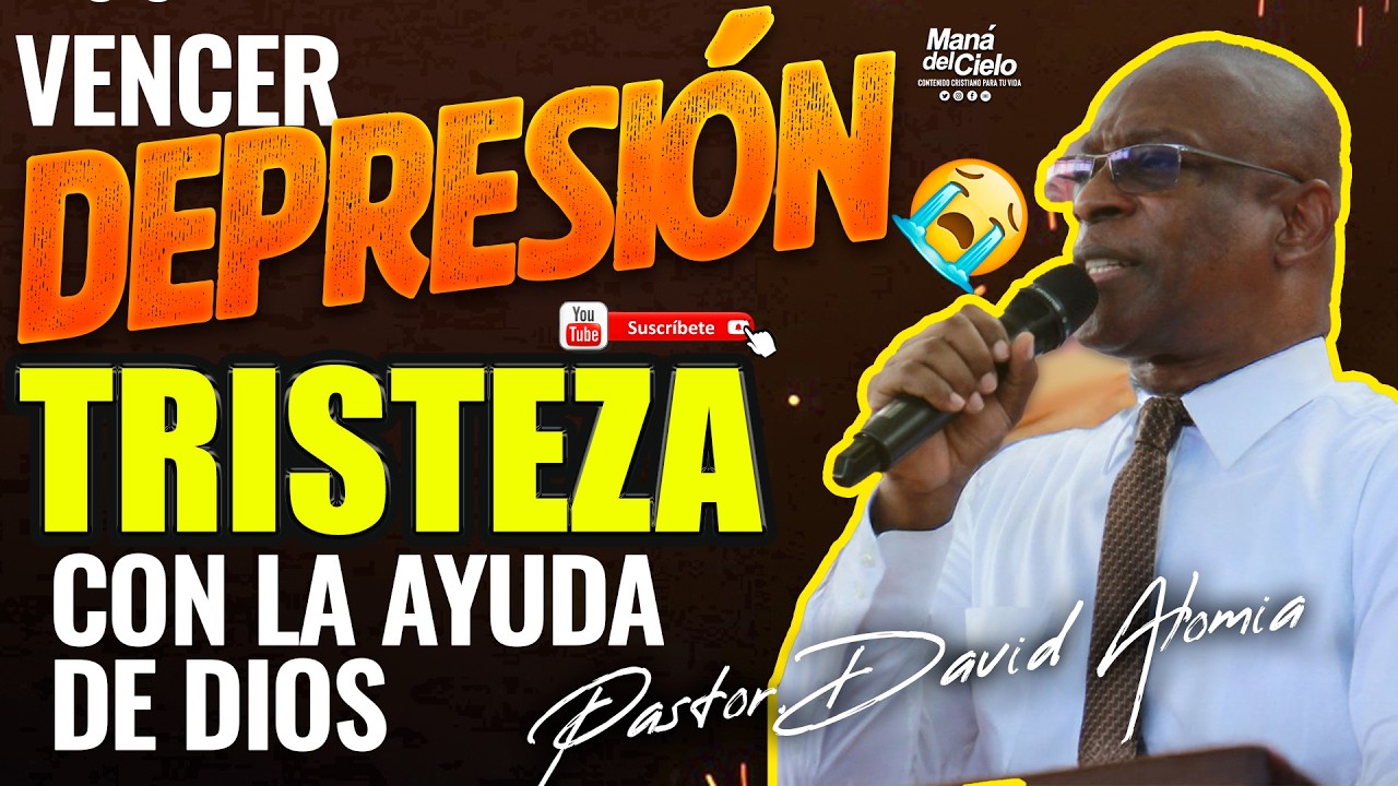 😭DEPRESIÓN😲Tristeza ANSIEDAD😲Vencer con AYUDA DE DIOS😭INGLES ESPAÑOL🙌-Pastor David ALOMIA IPUC