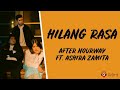 Hilang Rasa - After Nourway feat. Ashira Zamita (Lirik Lagu)