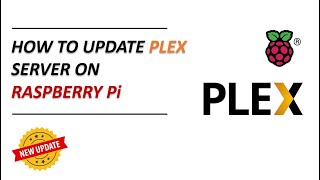 How to Update Plex Server on Raspberry Pi