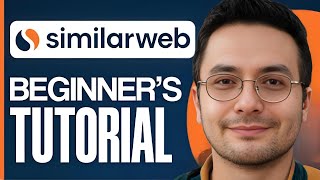 How To Use SimilarWeb - 2025 | Tutorial 2025