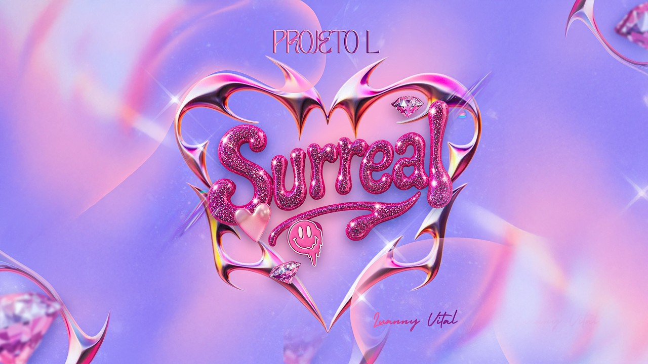 Watch Luanny Vital - Surreal (Projeto L) on YouTube Watch Luanny Vital - Surreal (Projeto L) on YouTube