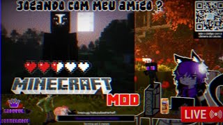 Kadupul jogando Minecraft mod de terror - The Knocker (ao vivo)