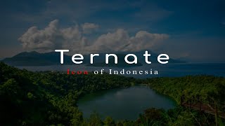 Wisata di Ternate || Icon of Indonesia