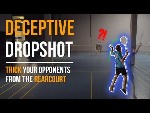 Deceptive Dropshot: Trick your opponents from the rearcourt like Tai Tzu Ying