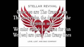 Video-Miniaturansicht von „Stellar Revival-The Crazy Ones with Lyrics“