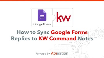 How to Sync Answers from a Google Form as Notes on your Contacts in KW Command