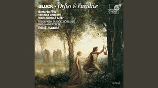 Orfeo ed Euridice: Act II, Scene 1, Ballo e Aria con Coro: Deh! Placatevi con me