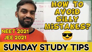How to avoid Silly Mistakes? | Sunday Study Tips | NEET 2021 | JEE 2021 | Senthilnathan | Tamil