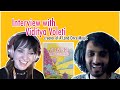 Talking Fantasy and Creativity with Viditya Voleti