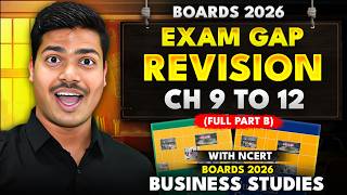 Final Exam Gap Revision with all NCERT Key words. Class 12 Business studies Ch 9 to 12 | Boards 2026