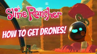 Slime Rancher - How To Get Drones! screenshot 5