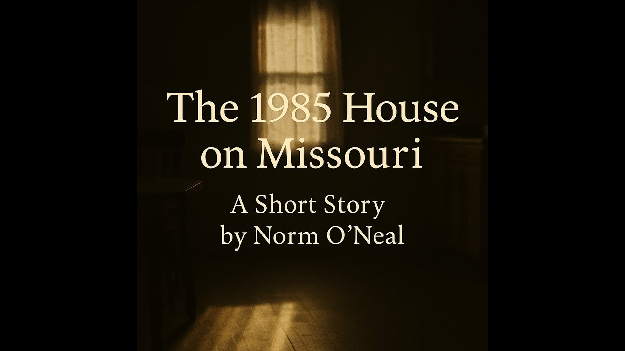 The 1985 House on Missouri | A Short Story by Neal X - YouTube