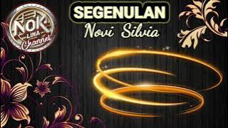 SEGENULAN  /Novi Silvia /KARAOKE