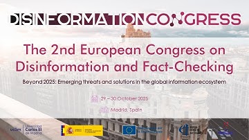 Disinformation Congress: 2nd European Congress on Disinformation and Fact-Checking (Room 17.2.75)
