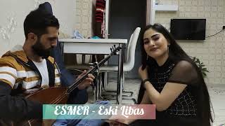 ESMER - Eski Libas