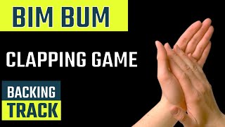 Bim Bum Clapping Game #backing_track #bim_biddy_bum #clapping_game #body_percussion_play_along