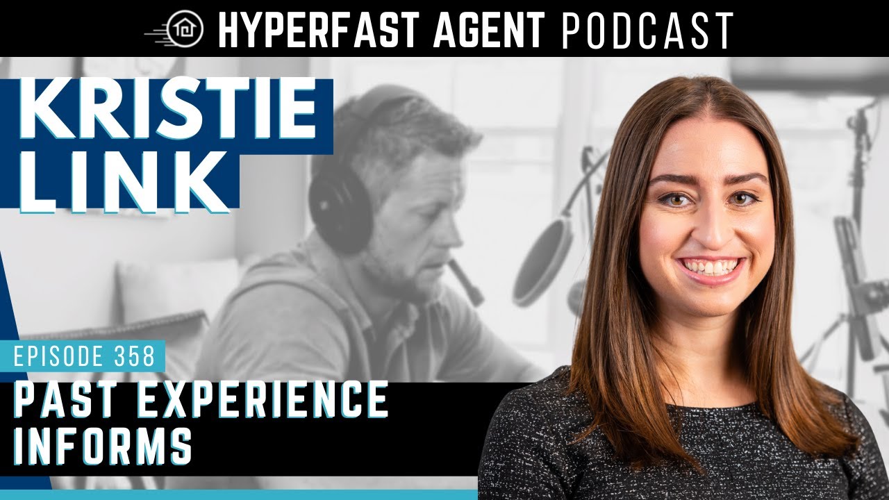 Understanding Every Side of a Real Estate Transaction - With Kristie Link