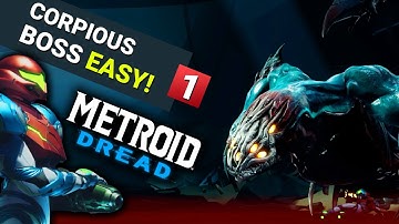 Metroid Dread - First Boss, EASY! Corpious Boss Guide (NEW)