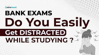 Do You Easily Get Distracted While Studying? || Bank Exams 2023 || Guidance By Harshita Khurana screenshot 4