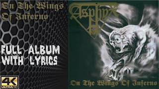 Asphyx - On The Wings Of Inferno (4K | 2000 | Full Album &amp; Lyrics)