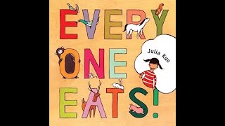 Everyone Eats Storytime Update