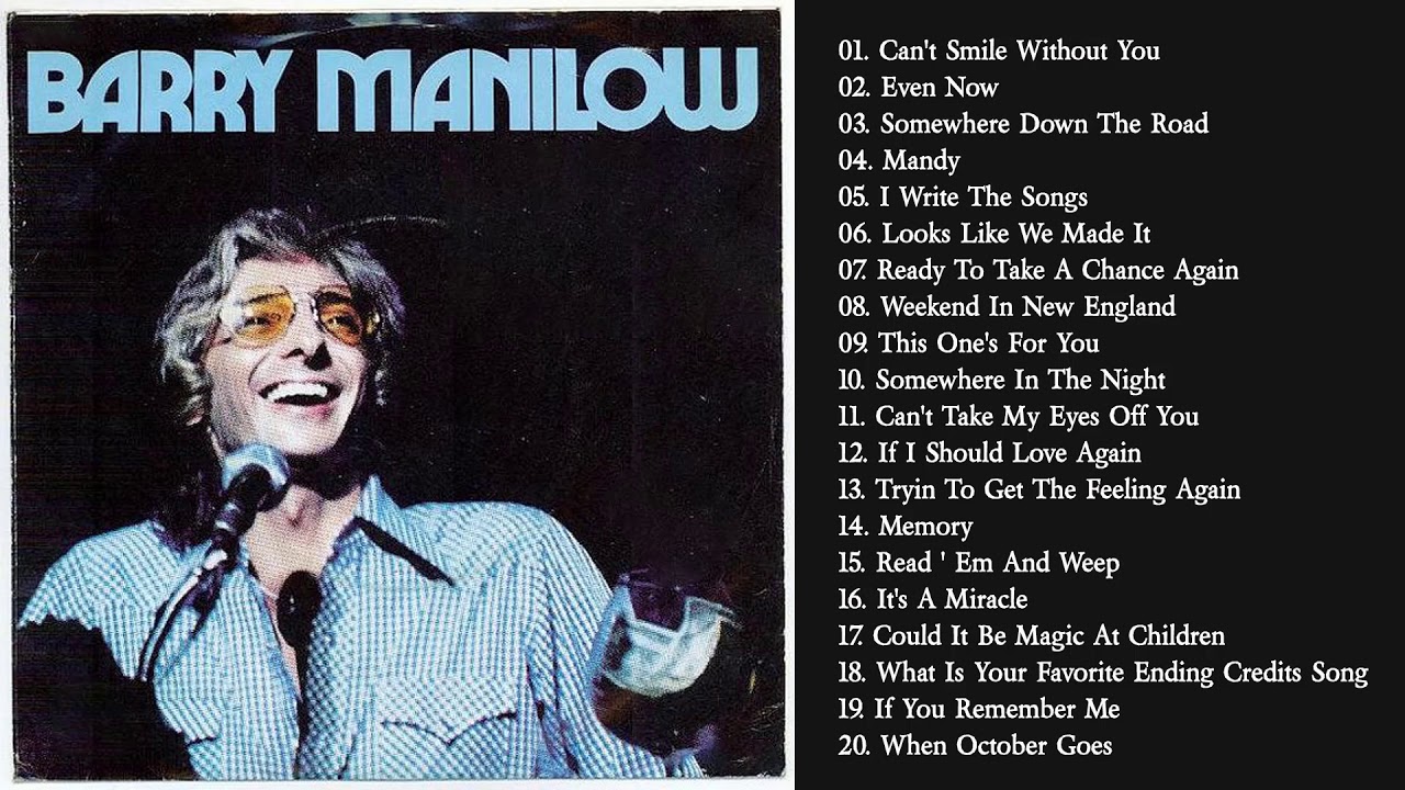Barry Manilow Greatest Hits Non Stop Playlist Best Songs Of Barry barry-manilow-greatest-hits-non-stop-playlist-best-songs-of-barry