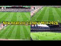 New Realistic Camera Mod 2026 + Instalation - PES 2021 &amp; Football Life 2026