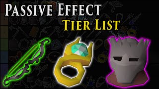 Official Passive Effect Tier List for Oldschool Runescape