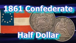 Ultra Rare 1861 Confederate Half Dollar To Be Auctioned In November 2017