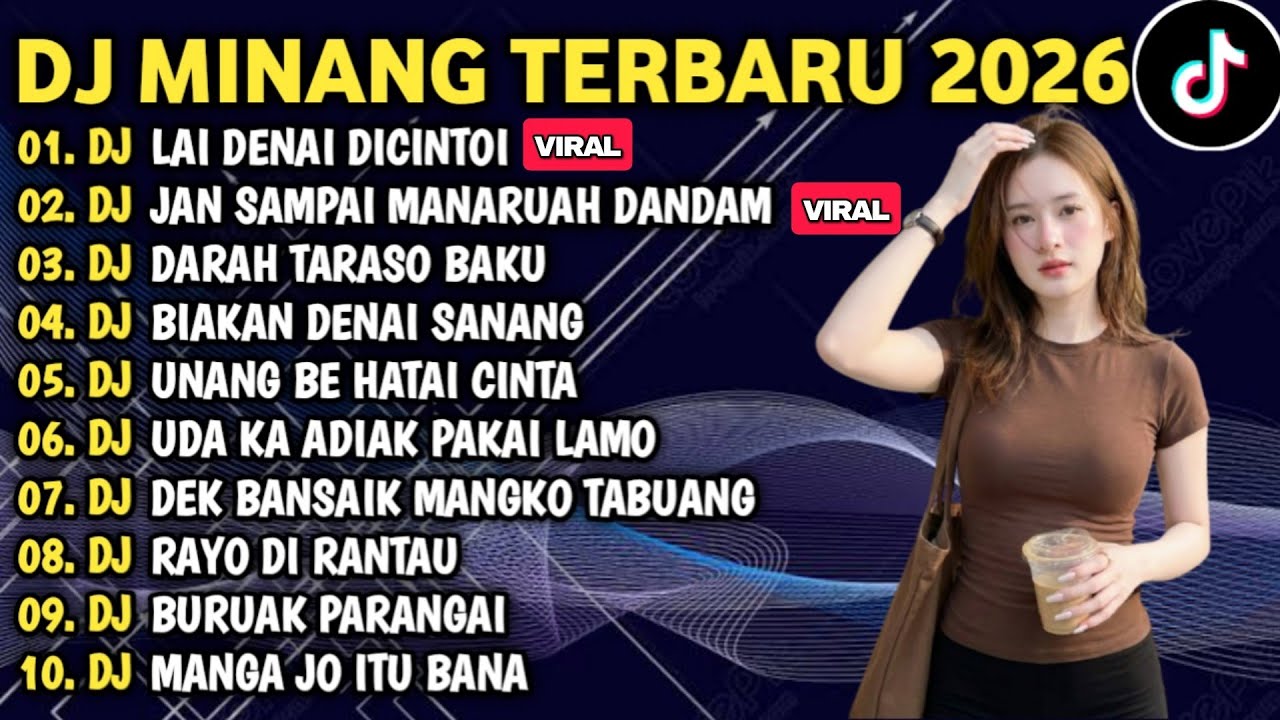 DJ MINANG TERBARU 2026 FULL BASS - DJ DEK CINTO JUO MANGKO X JAN SAMPAI MANARUAH DANDAM VIRAL TIKTOK