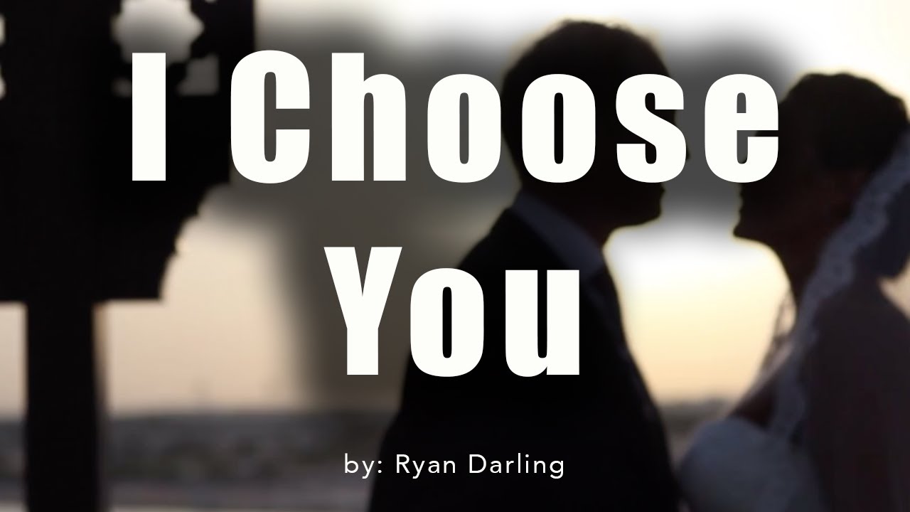 I Choose You Instrumental Ryann Darling