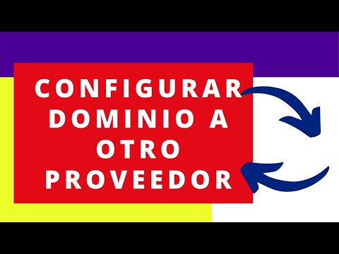 Video: Cómo Vincular Un Nombre De Dominio Al Alojamiento De Otro Proveedor