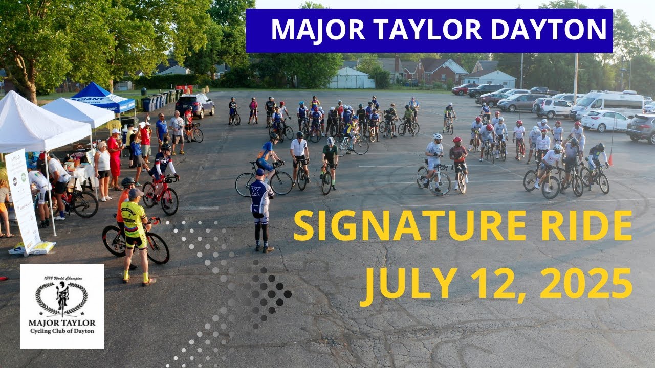 Major Taylor Cycling Club of Dayton | Signature Ride 2025