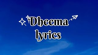 Dheema song lyrics (Love insurance company)Tamil