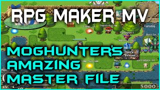 RPG Maker MV - Moghunter's Amazing Master File!